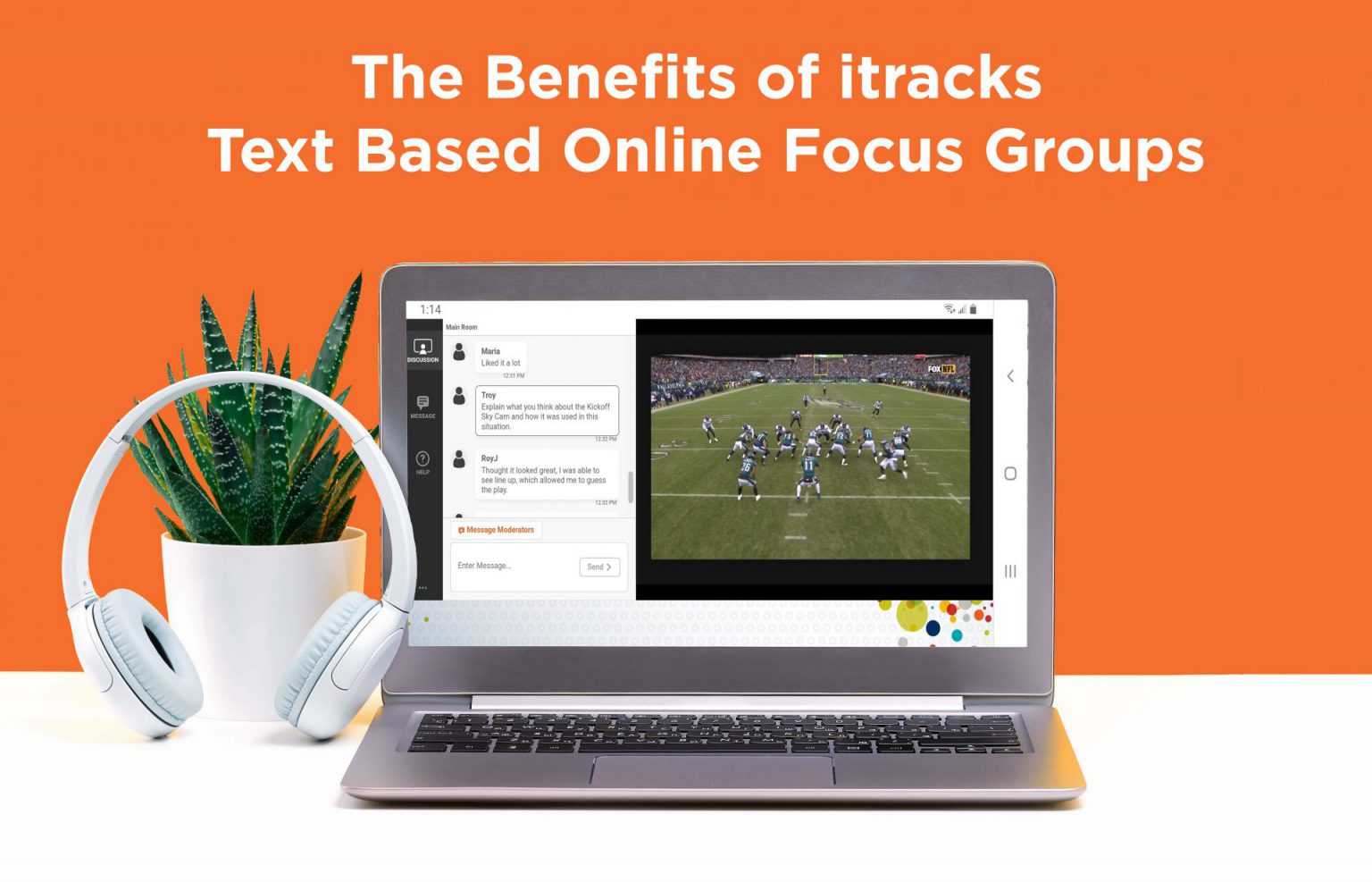 The Benefits of itracks Text Based Online Focus Groups
